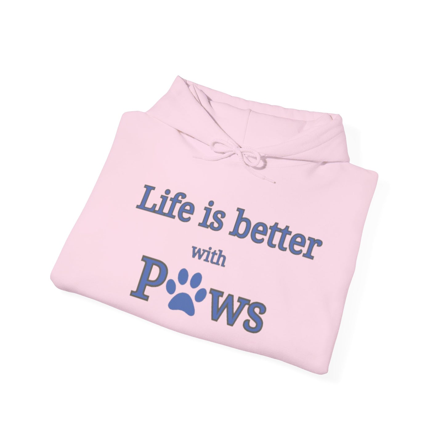 Life is better with Paws Women's Hooded Sweatshirt