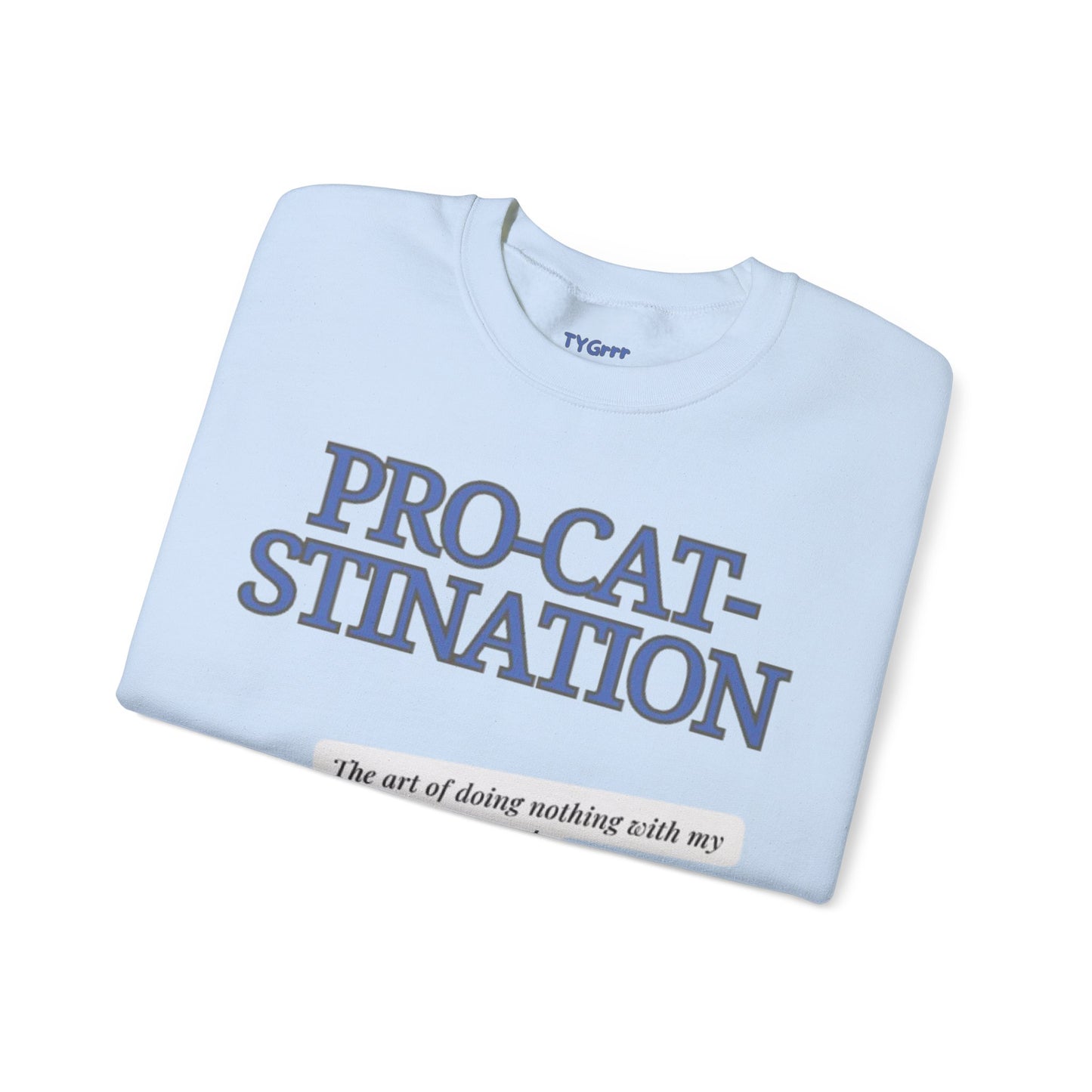 Pro-Cat-Stination Women's Crewneck Sweatshirt