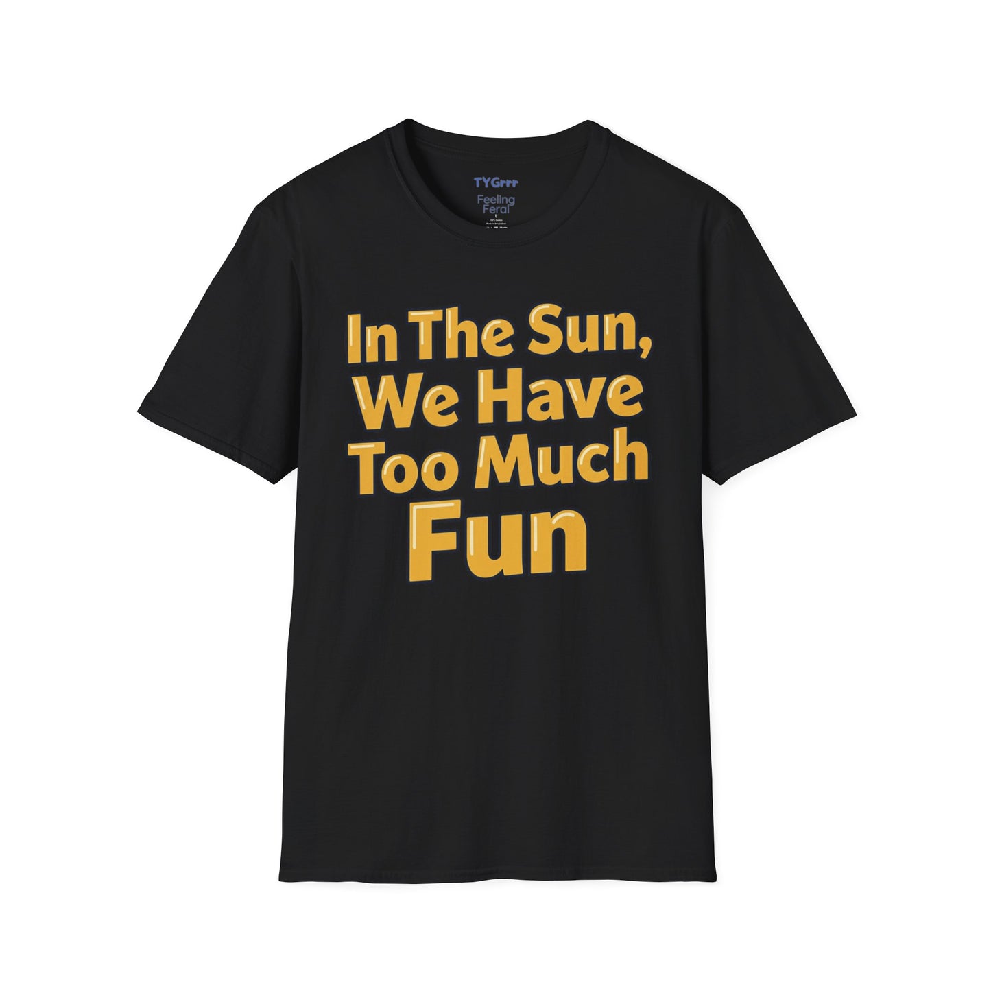 Aidan Selene "In The Sun, We Have Too Much Fun" Tee