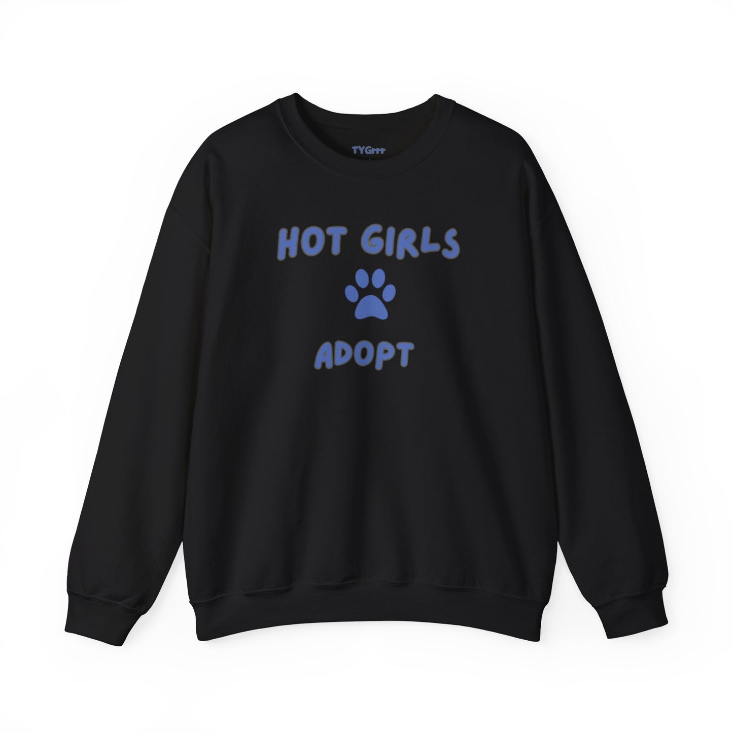 Hot Girls Adopt Women's Crewneck Sweatshirt