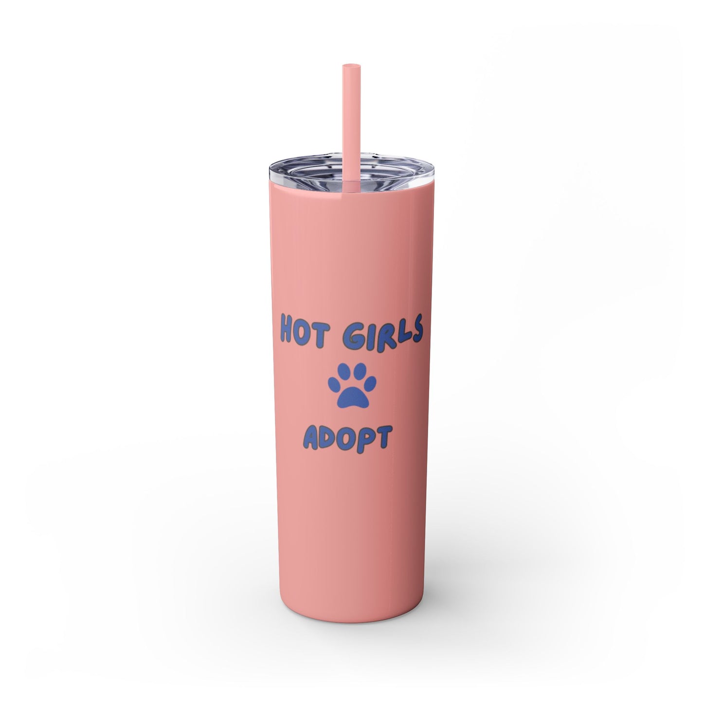 Hot Girls Adopt - Tumbler with Straw, 20oz