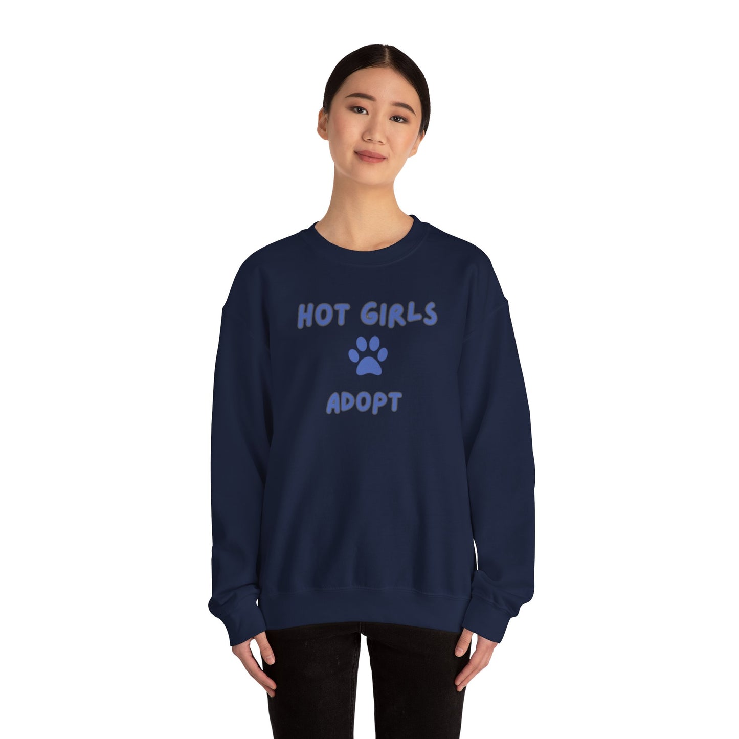 Hot Girls Adopt Women's Crewneck Sweatshirt