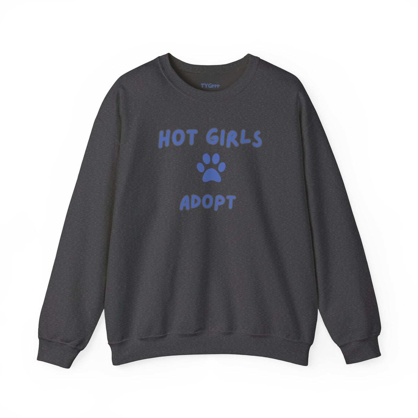 Hot Girls Adopt Women's Crewneck Sweatshirt