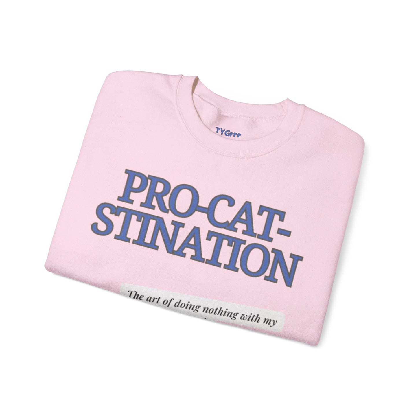 Pro-Cat-Stination Women's Crewneck Sweatshirt