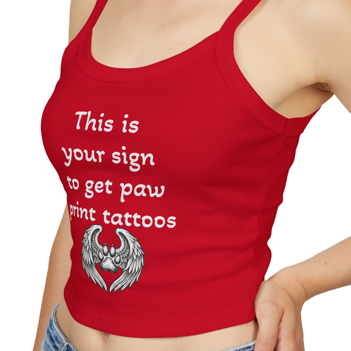 Paw Print Tattoo Tank Top — "This Is Your Sign to Get Paw Print Tattoos" Women's Spaghetti Strap Crop