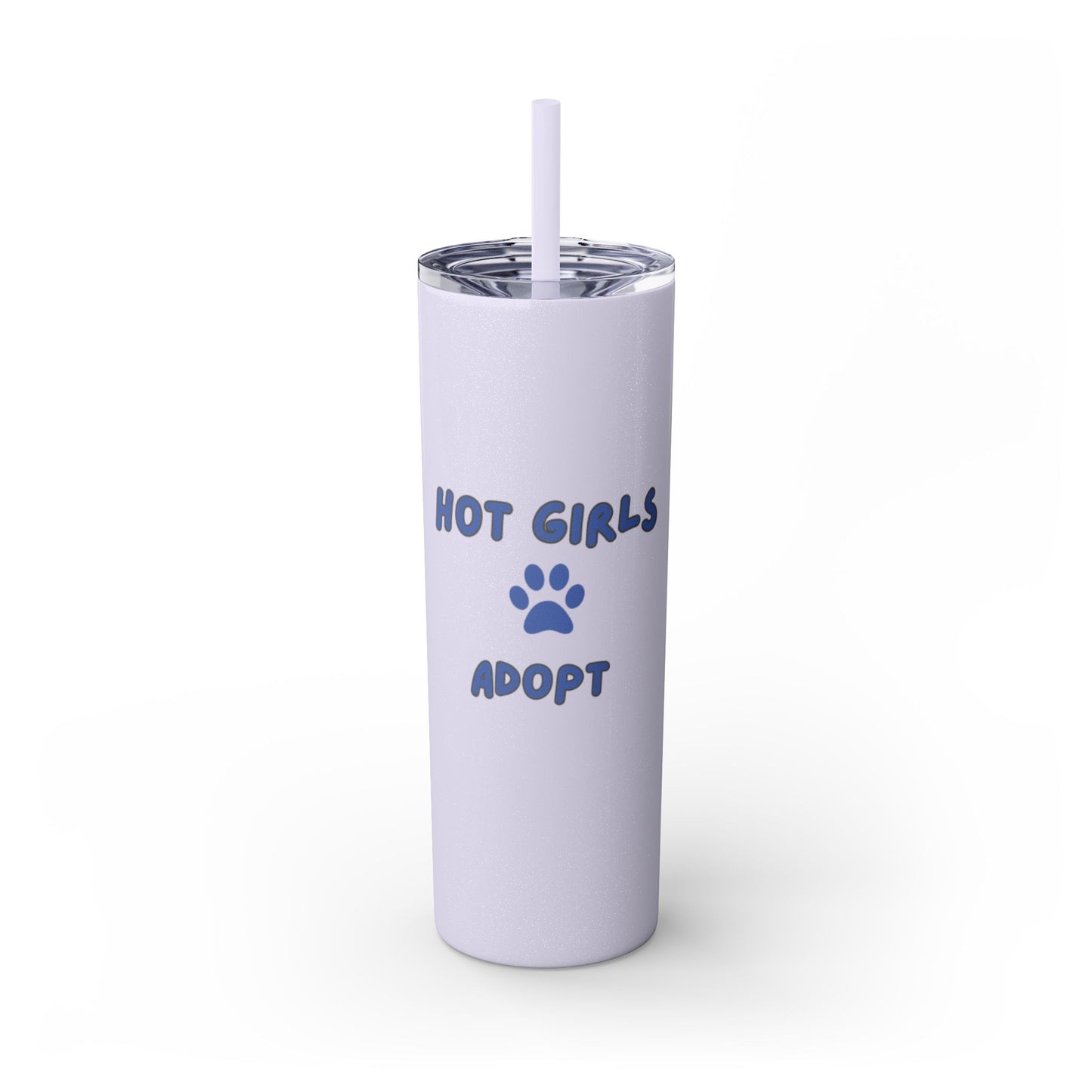 Hot Girls Adopt - Tumbler with Straw, 20oz