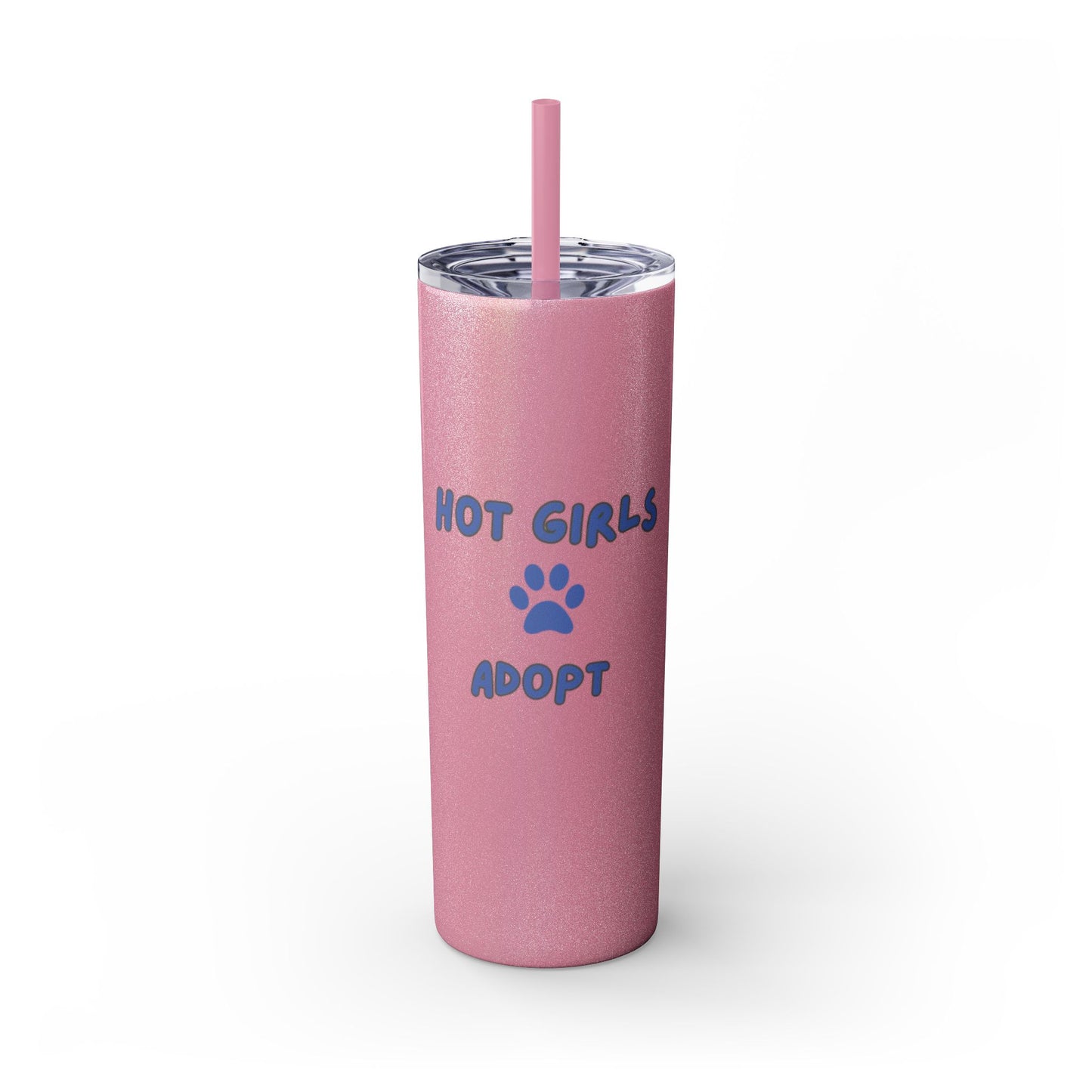 Hot Girls Adopt - Tumbler with Straw, 20oz