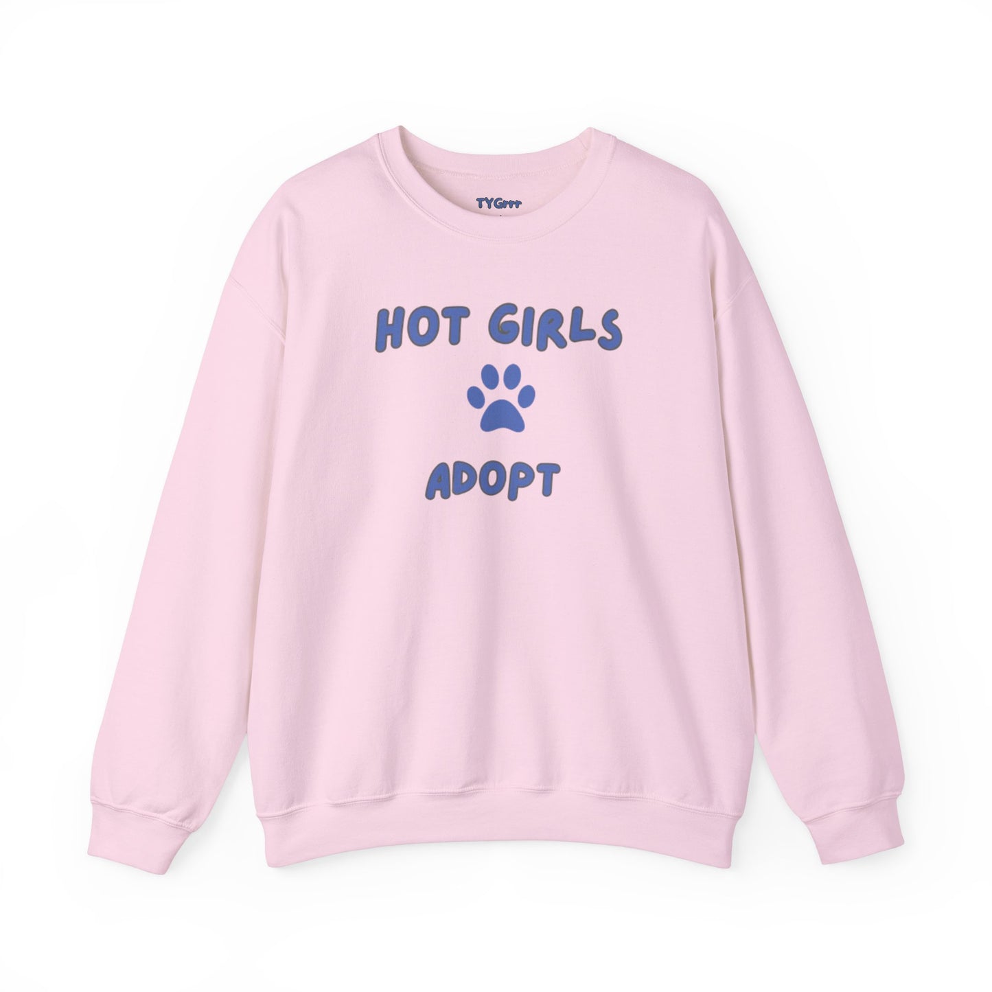 Hot Girls Adopt Women's Crewneck Sweatshirt