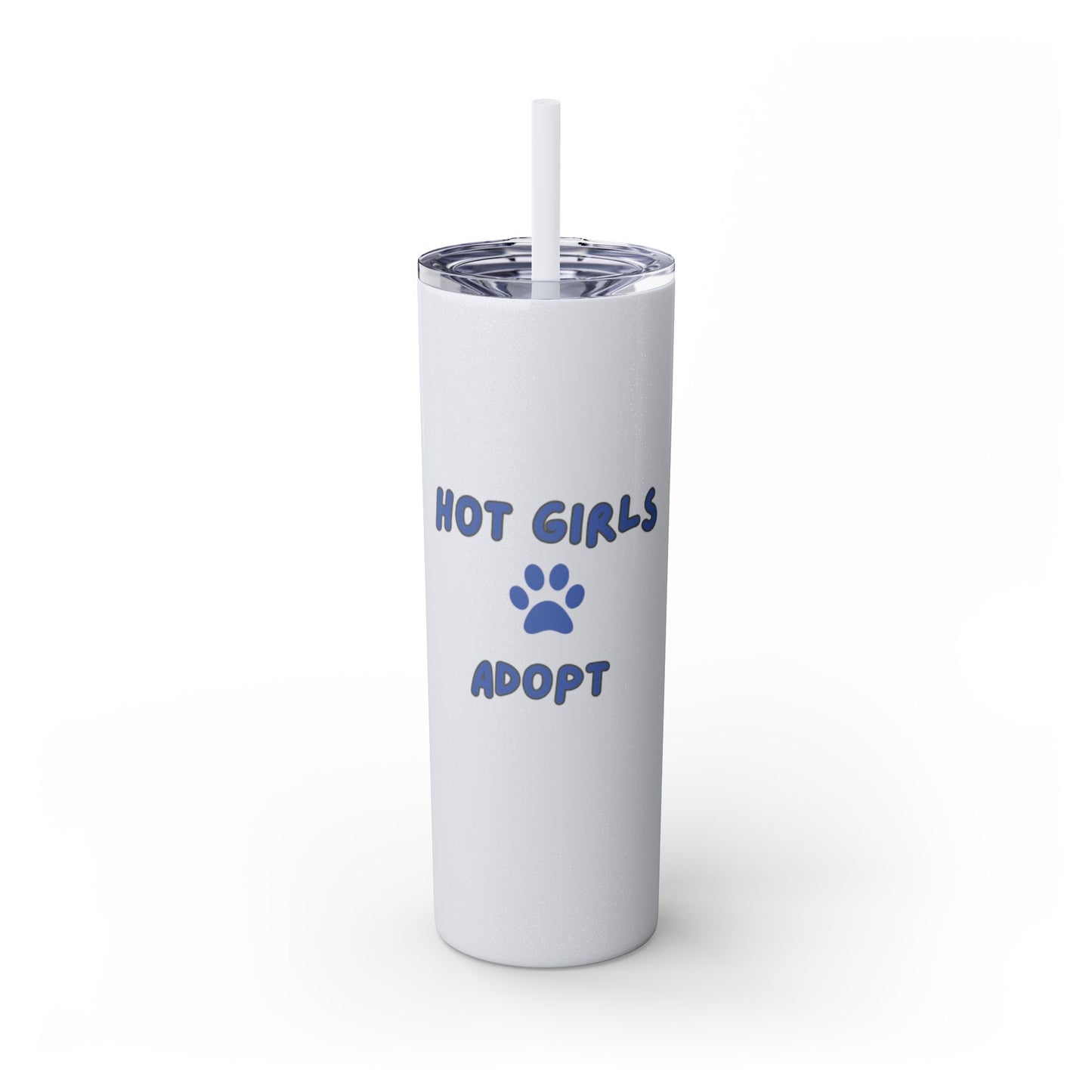 Hot Girls Adopt - Tumbler with Straw, 20oz