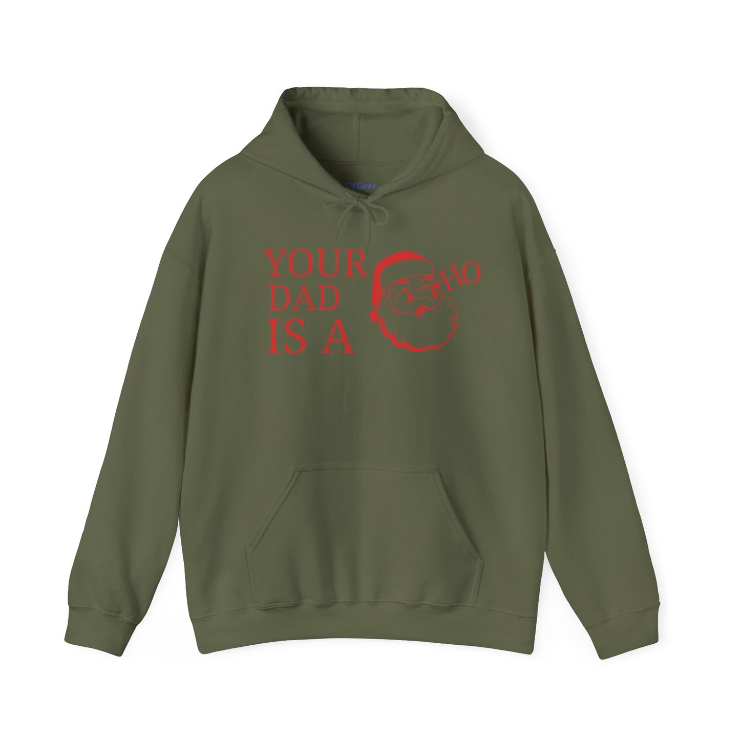 Your Dad.... Christmas Hooded Sweatshirt