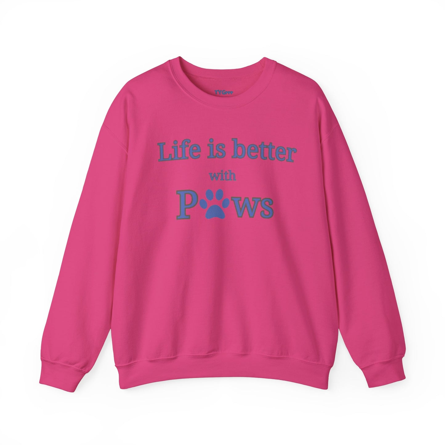 Life is better with paws Women's Crewneck Sweatshirt