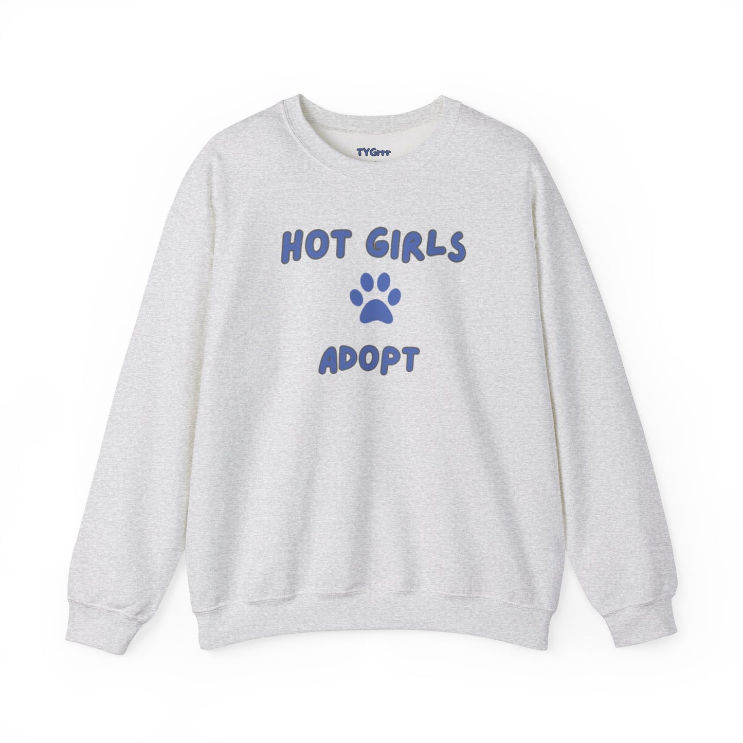 Hot Girls Adopt Women's Crewneck Sweatshirt
