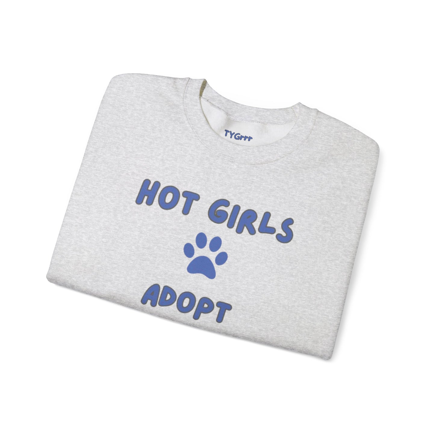 Hot Girls Adopt Women's Crewneck Sweatshirt