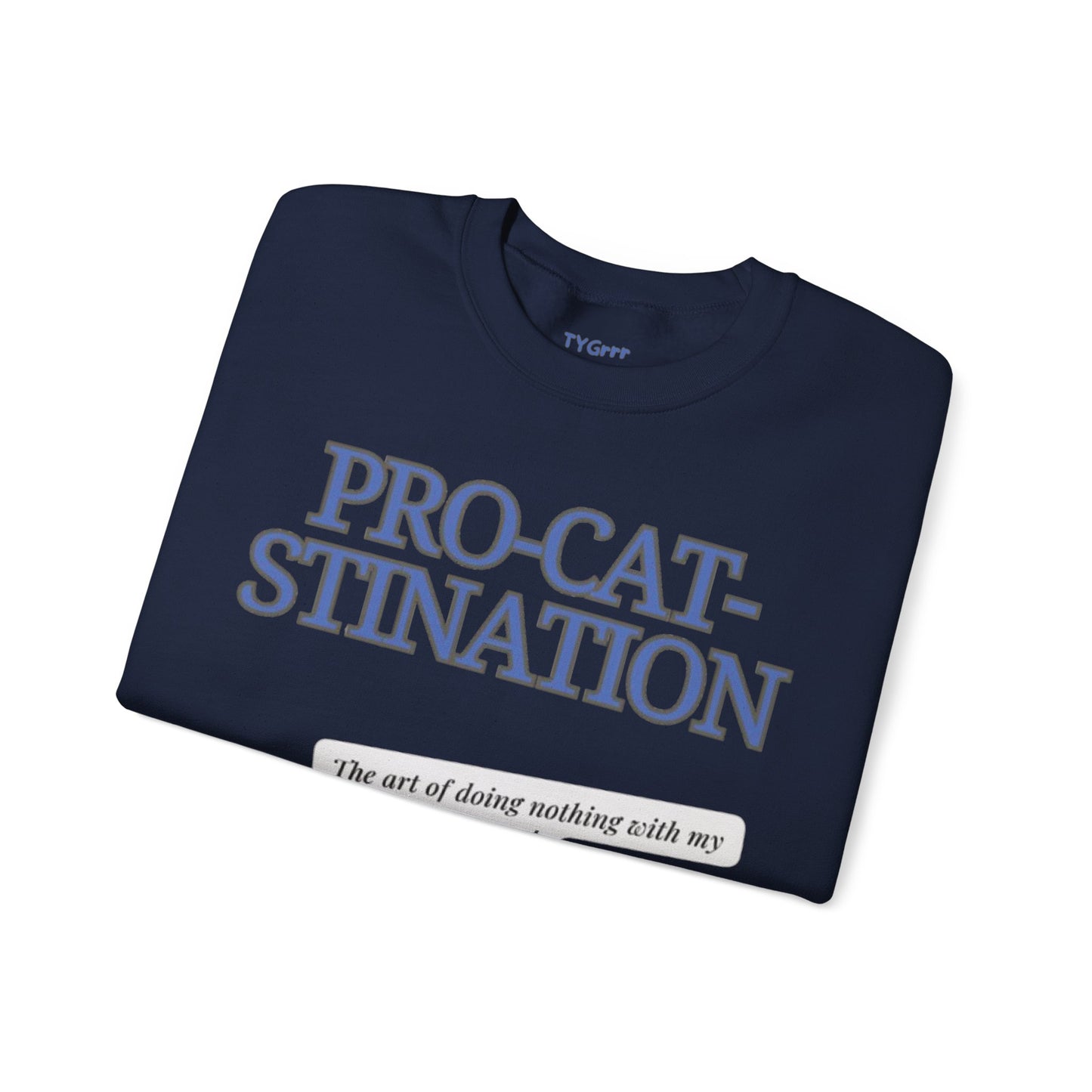 Pro-Cat-Stination Women's Crewneck Sweatshirt