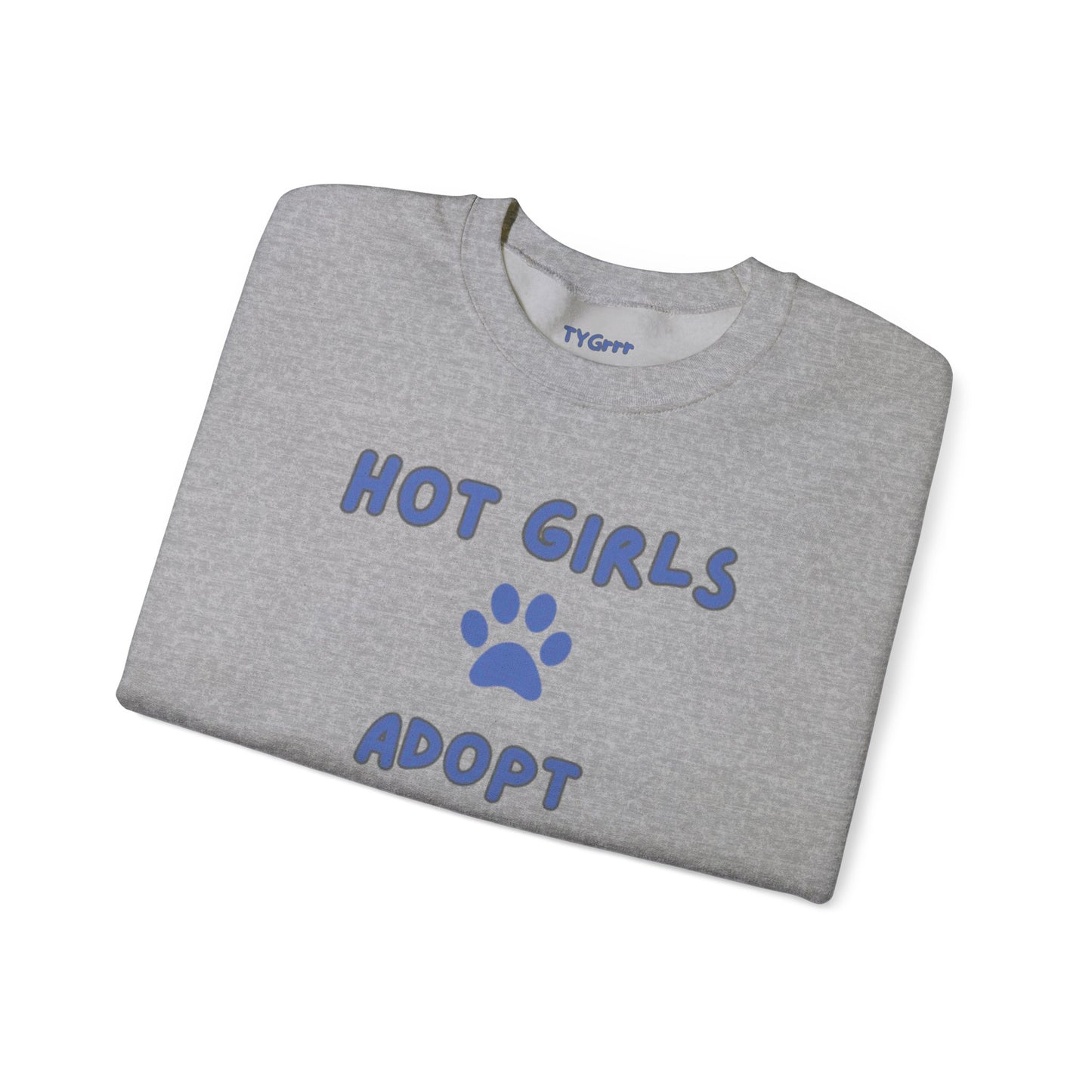 Hot Girls Adopt Women's Crewneck Sweatshirt