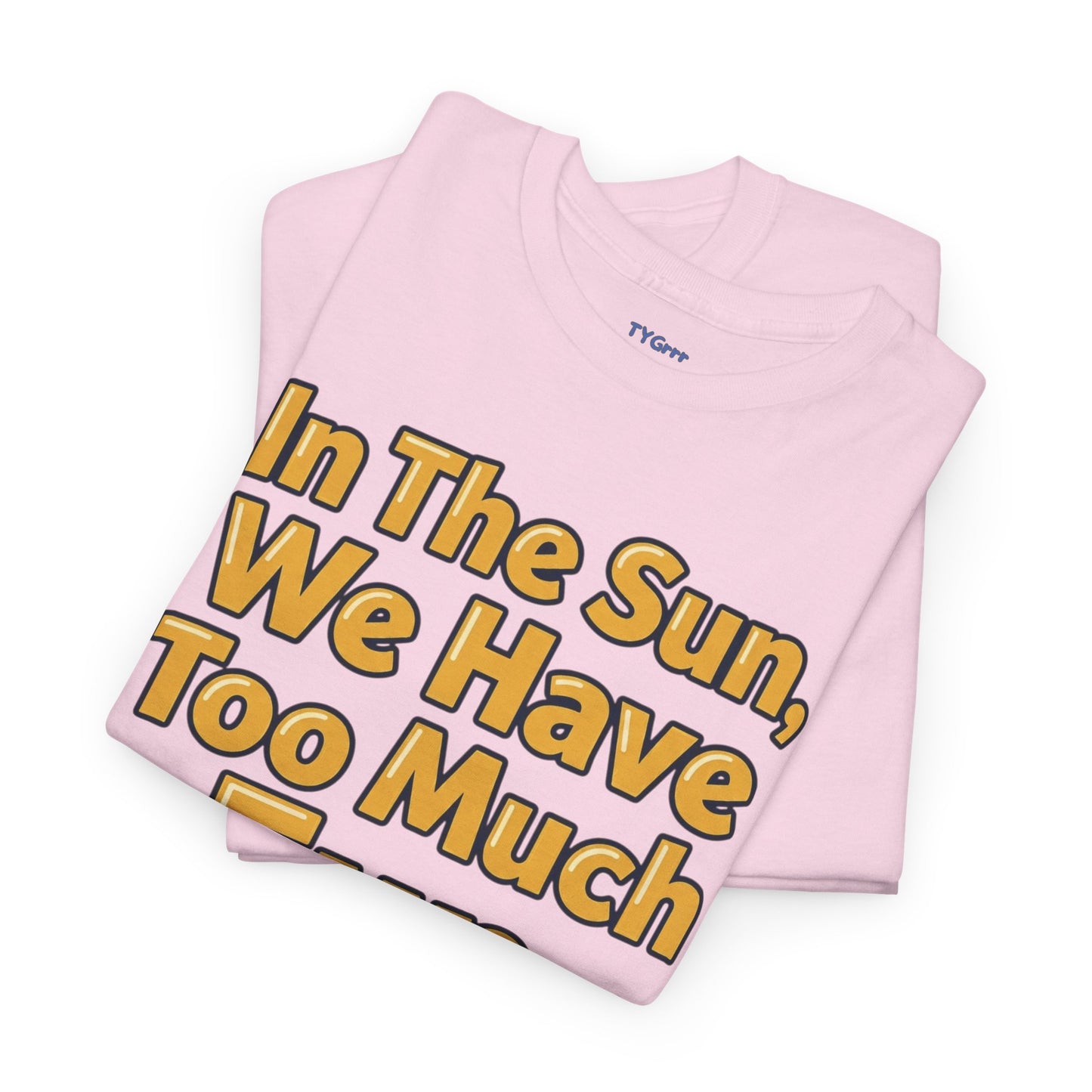 Aidan Selene "In The Sun, We Have Too Much Fun " Summer Graphic T-Shirt (size only in XL)
