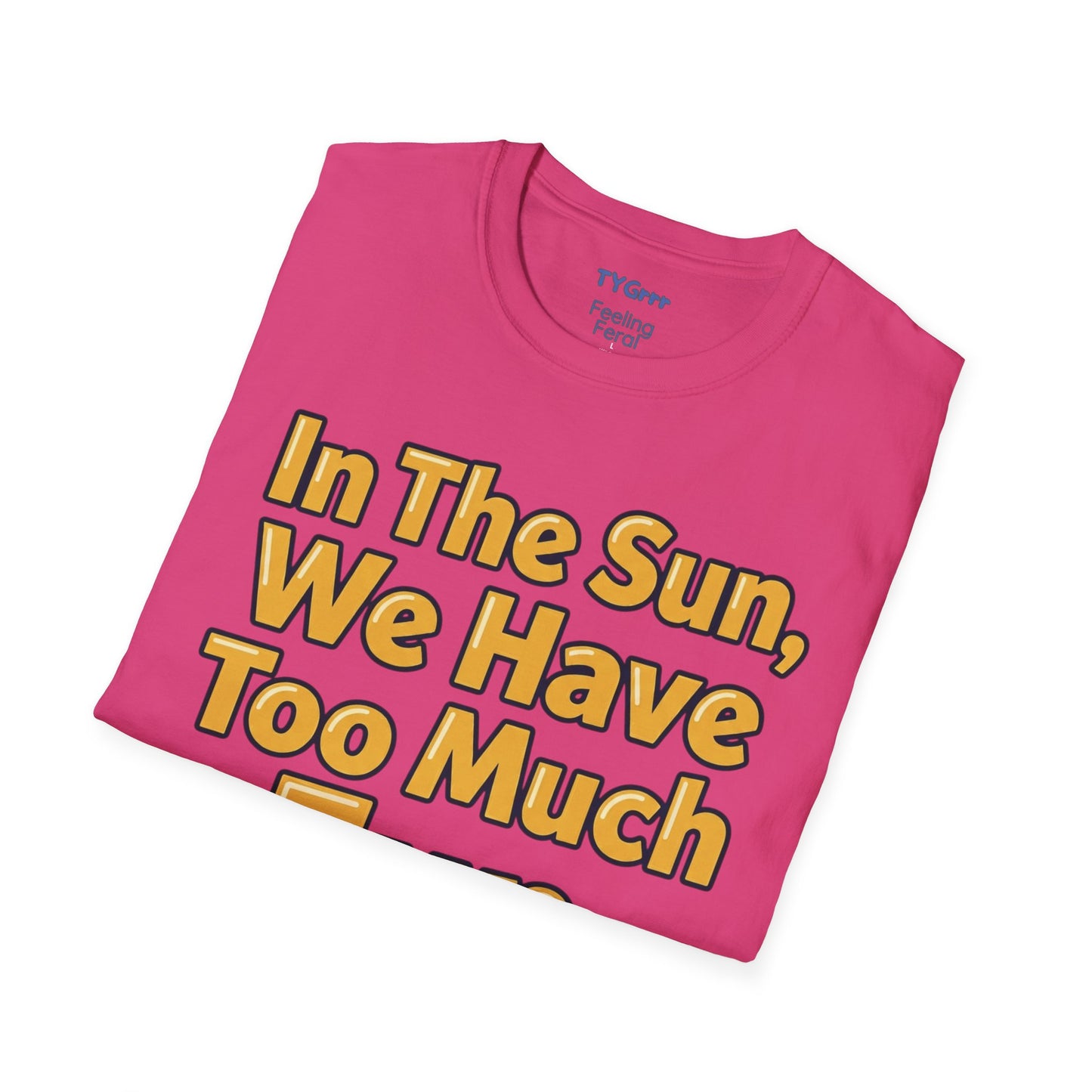 Aidan Selene "In The Sun, We Have Too Much Fun" Tee