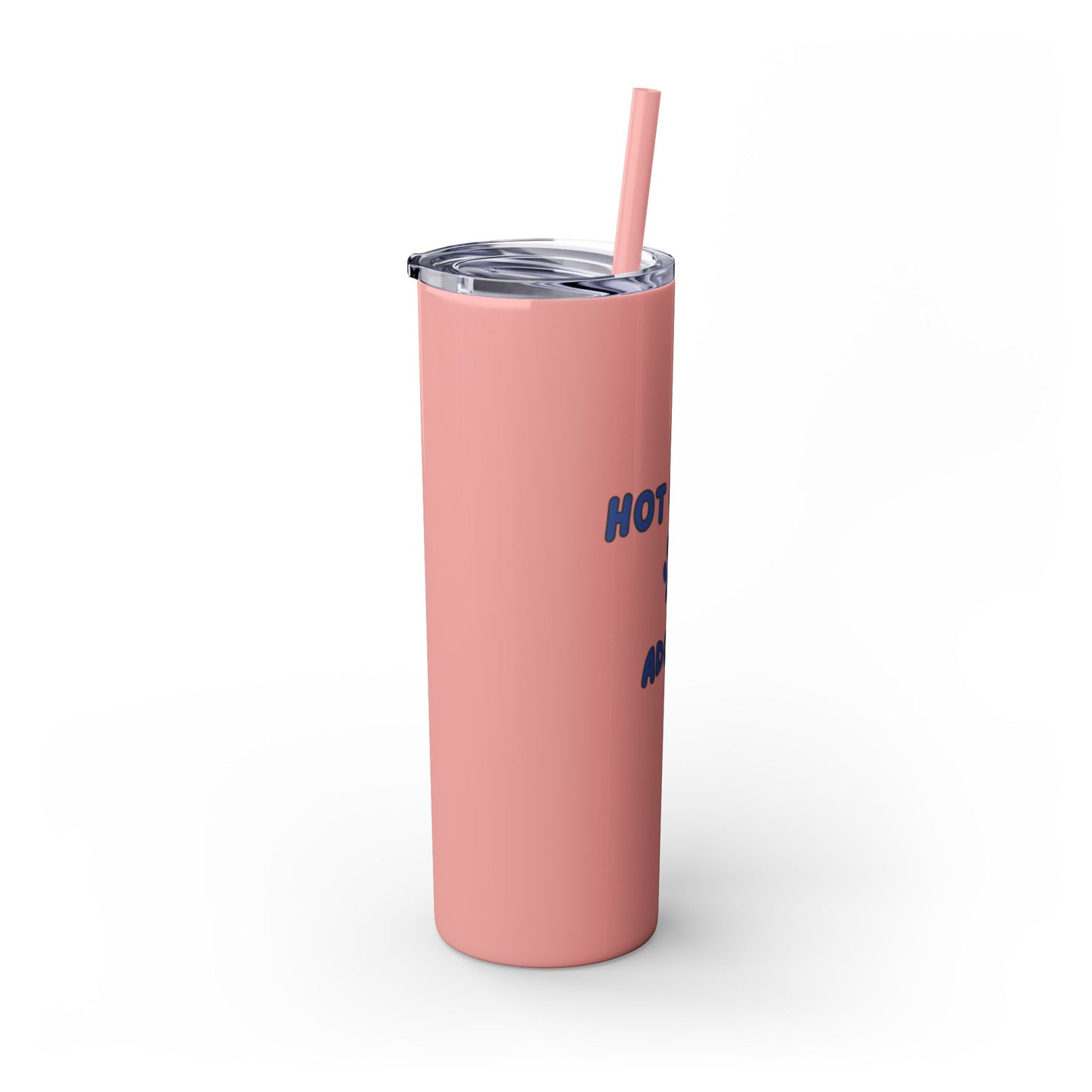 Hot Girls Adopt - Tumbler with Straw, 20oz