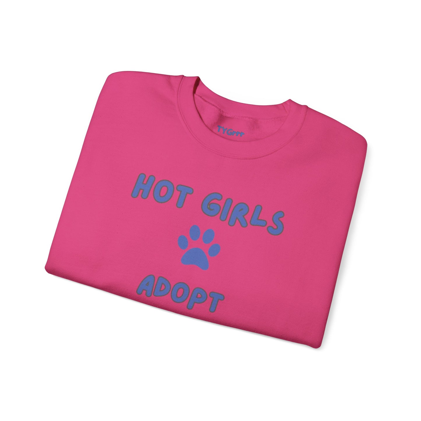 Hot Girls Adopt Women's Crewneck Sweatshirt
