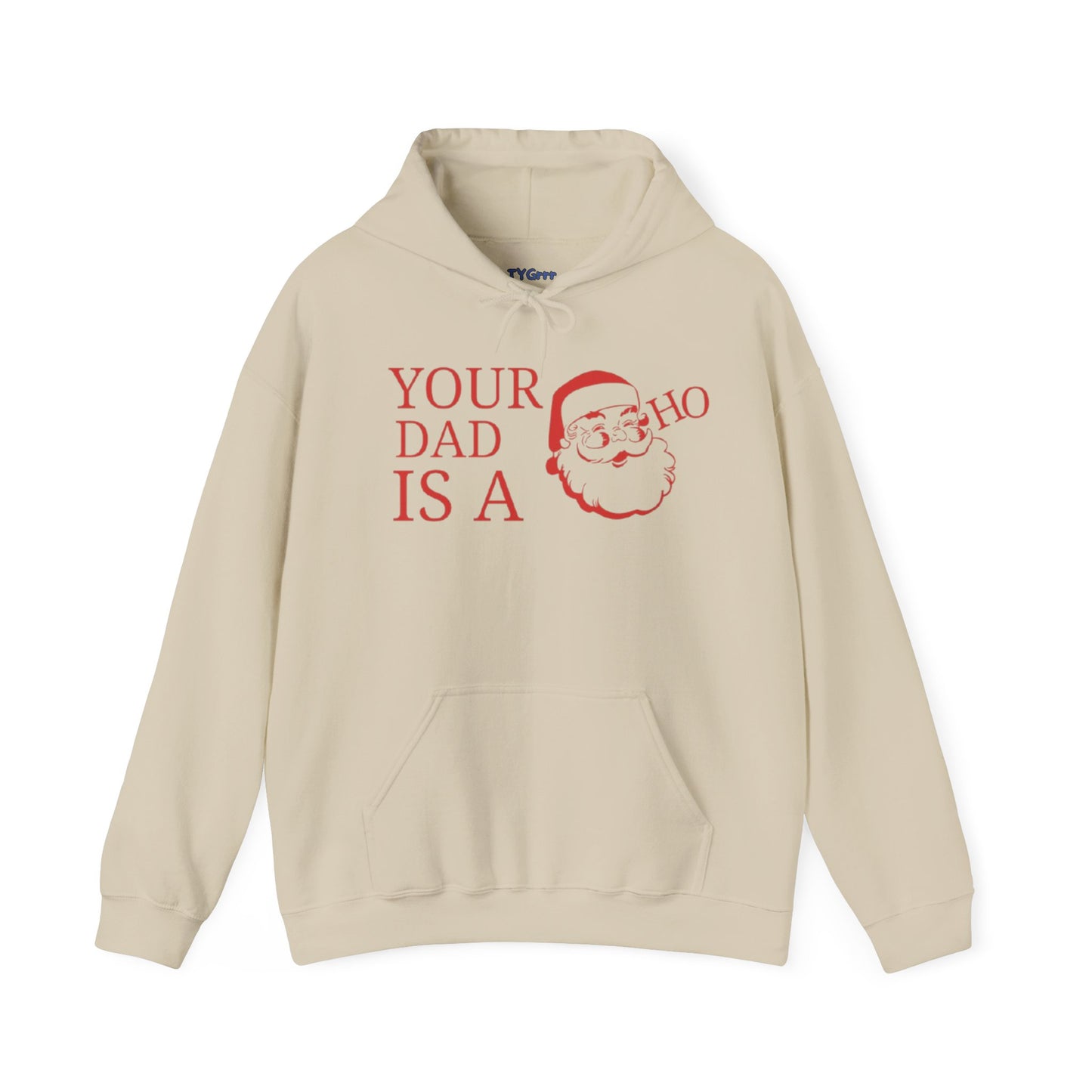 Your Dad.... Christmas Hooded Sweatshirt